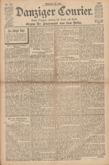 Danziger Courier : Kleine Danziger Zeitung für Stadt und Land : Organ für Jedermann aus dem Volke. Jg.16, Nr. 144 (23 Juni 1897)