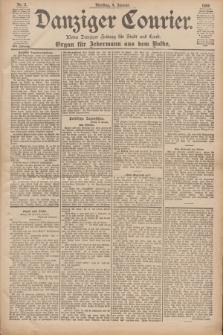 Danziger Courier : Kleine Danziger Zeitung für Stadt und Land : Organ für Jedermann aus dem Volke. Jg.17, Nr. 2 (4 Januar 1898)