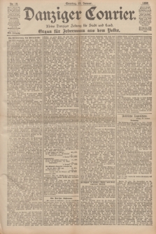 Danziger Courier : Kleine Danziger Zeitung für Stadt und Land : Organ für Jedermann aus dem Volke. Jg.17, Nr. 19 (23 Januar 1898) + dod.