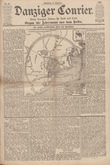 Danziger Courier : Kleine Danziger Zeitung für Stadt und Land : Organ für Jedermann aus dem Volke. Jg.17, Nr. 31 (6 Februar 1898) + dod.