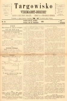 Targowisko : czasopismo dla handlu bydłem i nierogacizną = Viehmerkt-Bericht : Fachorgan für den Internationalem Viehverkehr. 1893, nr 13