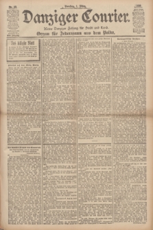 Danziger Courier : Kleine Danziger Zeitung für Stadt und Land : Organ für Jedermann aus dem Volke. Jg.17, Nr. 50 (1 März 1898)