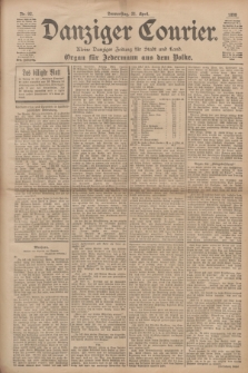 Danziger Courier : Kleine Danziger Zeitung für Stadt und Land : Organ für Jedermann aus dem Volke. Jg.17, Nr. 92 (21 April 1898)