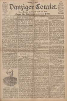 Danziger Courier : Kleine Danziger Zeitung für Stadt und Land : Organ für Jedermann aus dem Volke. Jg.17, Nr. 95 (24 April 1898) + dod.