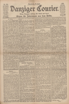 Danziger Courier : Kleine Danziger Zeitung für Stadt und Land : Organ für Jedermann aus dem Volke. Jg.17, Nr. 100 (30 April 1898)