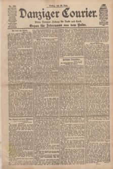 Danziger Courier : Kleine Danziger Zeitung für Stadt und Land : Organ für Jedermann aus dem Volke. Jg.17, Nr. 145 (24 Juni 1898)