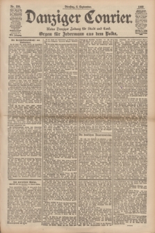 Danziger Courier : Kleine Danziger Zeitung für Stadt und Land : Organ für Jedermann aus dem Volke. Jg.17, Nr. 208 (6 September 1898)