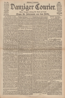Danziger Courier : Kleine Danziger Zeitung für Stadt und Land : Organ für Jedermann aus dem Volke. Jg.17, Nr. 209 (7 September 1898)