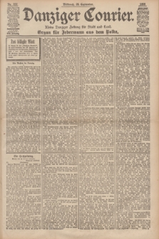 Danziger Courier : Kleine Danziger Zeitung für Stadt und Land : Organ für Jedermann aus dem Volke. Jg.17, Nr. 227 (28 September 1898)
