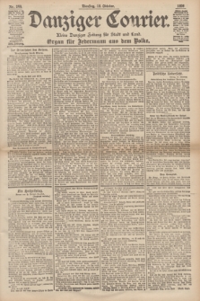Danziger Courier : Kleine Danziger Zeitung für Stadt und Land : Organ für Jedermann aus dem Volke. Jg.17, Nr. 244 (18 Oktober 1898)