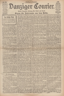Danziger Courier : Kleine Danziger Zeitung für Stadt und Land : Organ für Jedermann aus dem Volke. Jg.17, Nr. 256 (1 November 1898)