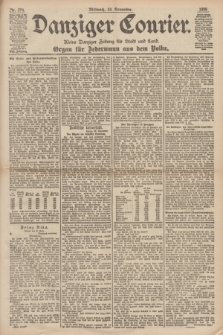 Danziger Courier : Kleine Danziger Zeitung für Stadt und Land : Organ für Jedermann aus dem Volke. Jg.17, Nr. 274 (23 November 1898)