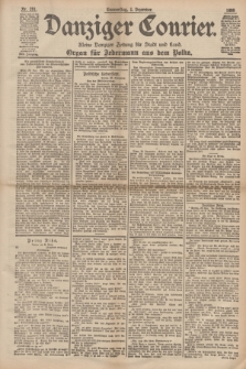 Danziger Courier : Kleine Danziger Zeitung für Stadt und Land : Organ für Jedermann aus dem Volke. Jg.17, Nr. 281 (1 Dezember 1898)