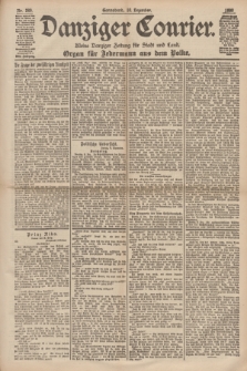 Danziger Courier : Kleine Danziger Zeitung für Stadt und Land : Organ für Jedermann aus dem Volke. Jg.17, Nr. 289 (10 Dezember 1898)