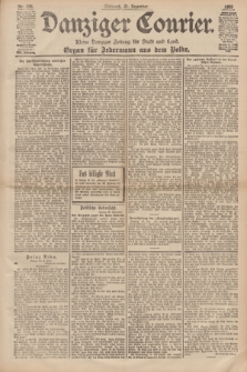 Danziger Courier : Kleine Danziger Zeitung für Stadt und Land : Organ für Jedermann aus dem Volke. Jg.17, Nr. 298 (21 Dezember 1898)