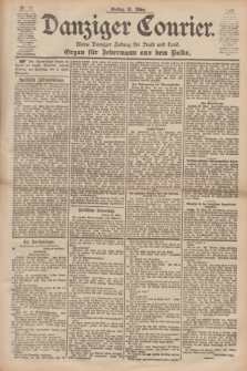 Danziger Courier : Kleine Danziger Zeitung für Stadt und Land : Organ für Jedermann aus dem Volke. Jg.18, Nr. 77 (31 März 1899)
