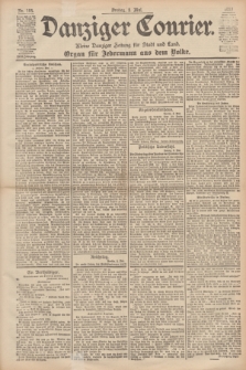 Danziger Courier : Kleine Danziger Zeitung für Stadt und Land : Organ für Jedermann aus dem Volke. Jg.18, Nr. 105 (5 Mai 1899)