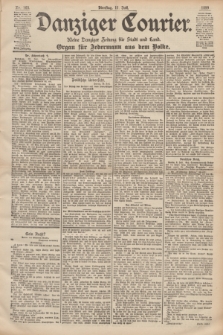 Danziger Courier : Kleine Danziger Zeitung für Stadt und Land : Organ für Jedermann aus dem Volke. Jg.18, Nr. 160 (11 Juli 1899)