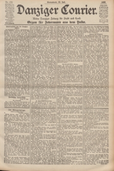 Danziger Courier : Kleine Danziger Zeitung für Stadt und Land : Organ für Jedermann aus dem Volke. Jg.18, Nr. 170 (22 Juli 1899)