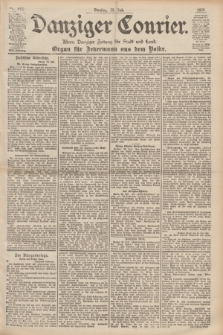 Danziger Courier : Kleine Danziger Zeitung für Stadt und Land : Organ für Jedermann aus dem Volke. Jg.18, Nr. 172 (25 Juli 1899)