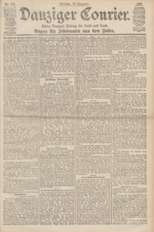 Danziger Courier : Kleine Danziger Zeitung für Stadt und Land : Organ für Jedermann aus dem Volke. Jg.18, Nr. 273 (19 November 1899) + dod.