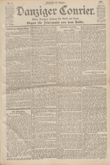 Danziger Courier : Kleine Danziger Zeitung für Stadt und Land : Organ für Jedermann aus dem Volke. Jg.19, Nr. 7 (10 Januar 1900)