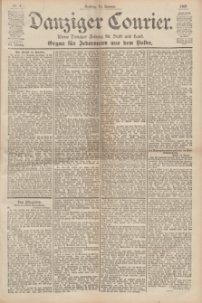 Danziger Courier : Kleine Danziger Zeitung für Stadt und Land : Organ für Jedermann aus dem Volke. Jg.19, Nr. 9 (12 Januar 1900)