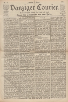 Danziger Courier : Kleine Danziger Zeitung für Stadt und Land : Organ für Jedermann aus dem Volke. Jg.19, Nr. 11 (14 Januar 1900) + dod.