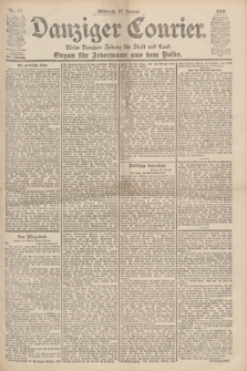 Danziger Courier : Kleine Danziger Zeitung für Stadt und Land : Organ für Jedermann aus dem Volke. Jg.19, Nr. 13 (17 Januar 1900)