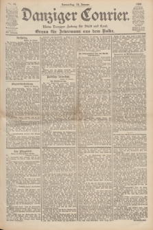 Danziger Courier : Kleine Danziger Zeitung für Stadt und Land : Organ für Jedermann aus dem Volke. Jg.19, Nr. 14 (18 Januar 1900)