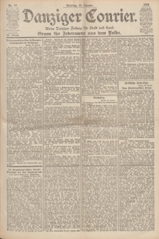 Danziger Courier : Kleine Danziger Zeitung für Stadt und Land : Organ für Jedermann aus dem Volke. Jg.19, Nr. 17 (21 Januar 1900) + dod.