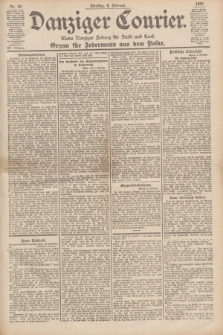 Danziger Courier : Kleine Danziger Zeitung für Stadt und Land : Organ für Jedermann aus dem Volke. Jg.19, Nr. 30 (6 Februar 1900)