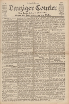 Danziger Courier : Kleine Danziger Zeitung für Stadt und Land : Organ für Jedermann aus dem Volke. Jg.19, Nr. 39 (16 Februar 1900)