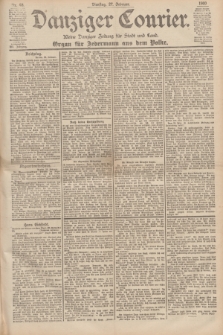 Danziger Courier : Kleine Danziger Zeitung für Stadt und Land : Organ für Jedermann aus dem Volke. Jg.19, Nr. 48 (27 Februar 1900)