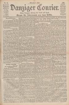 Danziger Courier : Kleine Danziger Zeitung für Stadt und Land : Organ für Jedermann aus dem Volke. Jg.19, Nr. 55 (7 März 1900)