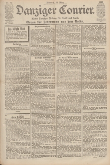 Danziger Courier : Kleine Danziger Zeitung für Stadt und Land : Organ für Jedermann aus dem Volke. Jg.19, Nr. 73 (28 März 1900)