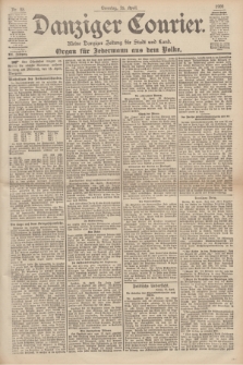 Danziger Courier : Kleine Danziger Zeitung für Stadt und Land : Organ für Jedermann aus dem Volke. Jg.19, Nr. 88 (15 April 1900) + dod.