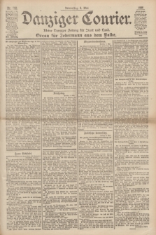 Danziger Courier : Kleine Danziger Zeitung für Stadt und Land : Organ für Jedermann aus dem Volke. Jg.19, Nr. 102 (3 Mai 1900)