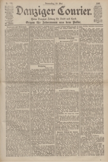 Danziger Courier : Kleine Danziger Zeitung für Stadt und Land : Organ für Jedermann aus dem Volke. Jg.19, Nr. 108 (10 Mai 1900)