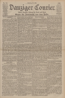 Danziger Courier : Kleine Danziger Zeitung für Stadt und Land : Organ für Jedermann aus dem Volke. Jg.19, Nr. 118 (22 Mai 1900)