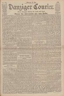 Danziger Courier : Kleine Danziger Zeitung für Stadt und Land : Organ für Jedermann aus dem Volke. Jg.19, Nr. 124 (30 Mai 1900)