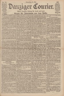 Danziger Courier : Kleine Danziger Zeitung für Stadt und Land : Organ für Jedermann aus dem Volke. Jg.19, Nr. 125 (31 Mai 1900)