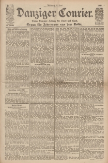 Danziger Courier : Kleine Danziger Zeitung für Stadt und Land : Organ für Jedermann aus dem Volke. Jg.19, Nr. 129 (6 Juni 1900)