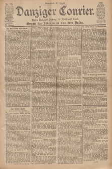 Danziger Courier : Kleine Danziger Zeitung für Stadt und Land : Organ für Jedermann aus dem Volke. Jg.19, Nr. 186 (11 August 1900)