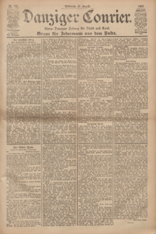 Danziger Courier : Kleine Danziger Zeitung für Stadt und Land : Organ für Jedermann aus dem Volke. Jg.19, Nr. 195 (22 August 1900)