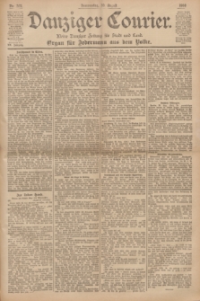 Danziger Courier : Kleine Danziger Zeitung für Stadt und Land : Organ für Jedermann aus dem Volke. Jg.19, Nr. 202 (30 August 1900)