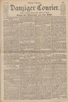 Danziger Courier : Kleine Danziger Zeitung für Stadt und Land : Organ für Jedermann aus dem Volke. Jg.19, Nr. 207 (5 September 1900)