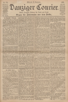 Danziger Courier : Kleine Danziger Zeitung für Stadt und Land : Organ für Jedermann aus dem Volke. Jg.19, Nr. 213 (12 September 1900)