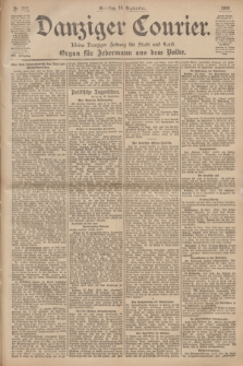 Danziger Courier : Kleine Danziger Zeitung für Stadt und Land : Organ für Jedermann aus dem Volke. Jg.19, Nr. 217 (16 September 1900) + dod.