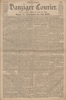 Danziger Courier : Kleine Danziger Zeitung für Stadt und Land : Organ für Jedermann aus dem Volke. Jg.19, Nr. 221 (21 September 1900)